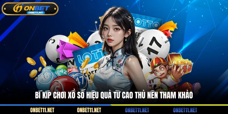 Xổ Số Siêu Tốc - Trải Nghiệm Lô Đề Uy Tín Tại ONBET Bí kíp chơi xổ số hiệu quả từ cao thủ nên tham khảo