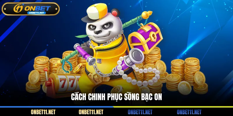 On Casino - Tận Hưởng Sòng Bạc Trực Tuyến Uy Tín, An Toàn Cách chinh phục sòng bạc On