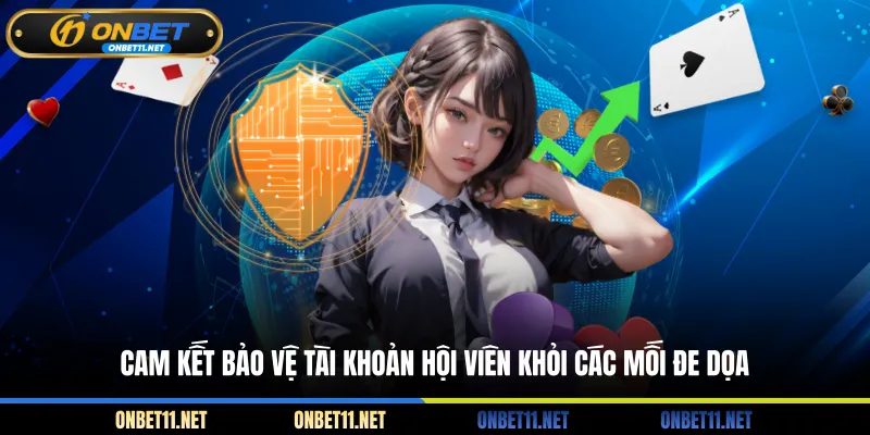 Chính Sách Bảo Mật Onbet Cam kết bảo vệ tài khoản hội viên khỏi các mối đe dọa