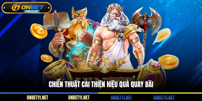 Super Ace ONBET – Game Bài Đổi Thưởng Siêu Tốc Hấp Dẫn Chiến thuật cải thiện hiệu quả quay bài