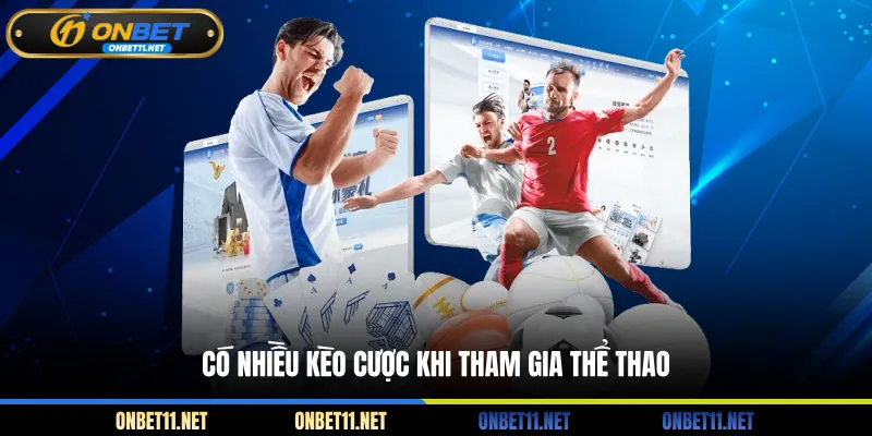 CMD Thể Thao Tại ONBET - Sân Chơi Cá Cược Đẳng Cấp Châu Á Có nhiều kèo cược khi tham gia thể thao