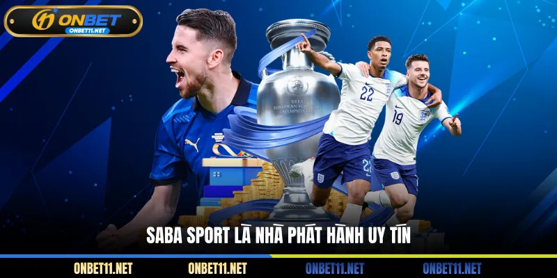 Saba Sport - Sảnh Cá Cược Thể Thao Ảo ONBET Kiếm Tiền Tỷ Saba Sport là nhà phát hành uy tín